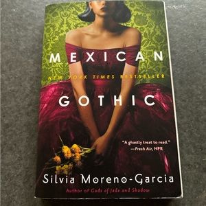 Mexican Gothic paperback